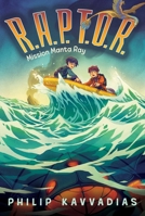 Mission Manta Ray 1665989343 Book Cover