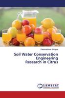 Soil Water Conservation Engineering Research in Citrus 3659891460 Book Cover