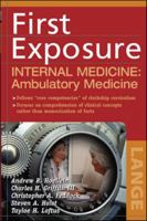 First Exposure to Internal Medicine: Ambulatory Medicine 0071459006 Book Cover