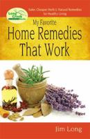 HOME REMEDIES THAT WORK 1889791091 Book Cover