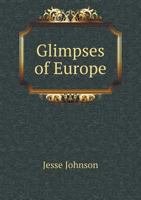 Glimpses of Europe 1140579401 Book Cover