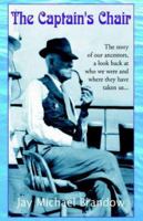 The Captain's Chair 1413457452 Book Cover