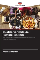 Qualité variable de l'emploi en Inde (French Edition) 6208393361 Book Cover