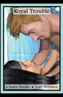 Royal Trouble 1393537049 Book Cover