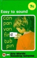 Easy to Sound/Book 7C. (Key Words) (No.7) 0721400310 Book Cover