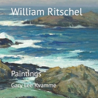 William Ritschel: Paintings B0BJBXGJB7 Book Cover