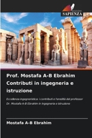 Prof. Mostafa A-B Ebrahim Contributi in ingegneria e istruzione (Italian Edition) 6208596351 Book Cover