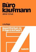 Der Burokaufmann: Repetitorium in Frage Und Antwort 3409811176 Book Cover