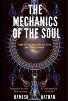 The Mechanics of the Soul 1796935751 Book Cover