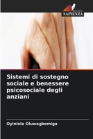 Sistemi di sostegno sociale e benessere psicosociale degli anziani 6630296087 Book Cover