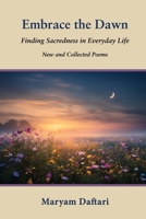 Embrace the Dawn 142183569X Book Cover