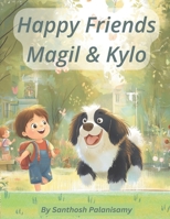 Happy Friendship - Magil & Kylo B0DX7K5V26 Book Cover