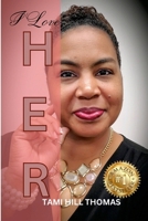 I Love Her 1304573575 Book Cover