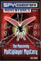 The Massively Multiplayer Mystery (Spy Gear Adventures) 1416908889 Book Cover