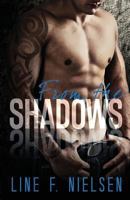 From The Shadows 1500912557 Book Cover