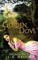 The Golden Dove 1549854313 Book Cover