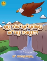 Are You an Animal in the Forest ? 1088026931 Book Cover