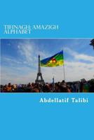 Tifinagh: Amazigh Alphabet: Learn Tamazight Language 1717009298 Book Cover