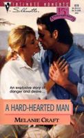 A Hard-Hearted Man (Intimate Moments) 0373078706 Book Cover