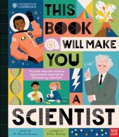 University of Cambridge: This Book Will Make You a Scientist 1805132547 Book Cover
