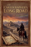 The Cartographer's Long Road B0H3VVKVP7 Book Cover