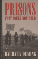 Prisons That Could Not Hold 0933216157 Book Cover