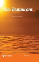 Das Restaurant: Willkommen im Martins (German Edition) 3384263049 Book Cover