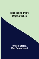 Engineer Port Repair Ship 9354756166 Book Cover