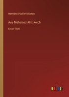 Aus Mehemed Ali's Reich: Erster Theil 3368656155 Book Cover