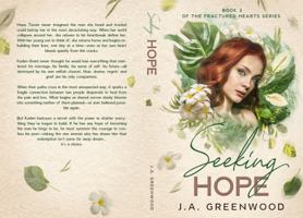 Seeking Hope (Fractured Hearts Series) 1764229754 Book Cover