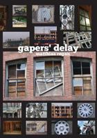 Gapers' Delay 0944048560 Book Cover