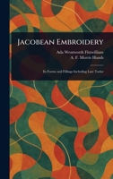 Jacobean Embroidery 1022997858 Book Cover
