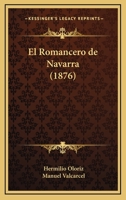 El Romancero de Navarra (1876) 1146085257 Book Cover