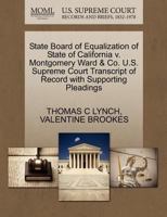 State Board of Equalization of State of California v. Montgomery Ward & Co. U.S. Supreme Court Transcript of Record with Supporting Pleadings 1270510738 Book Cover
