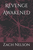Revenge Awakened B0DV9W8DTC Book Cover