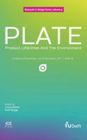 PLATE: Product Lifetimes And The Environment: Conference Proceedings of PLATE 2017, 8-10 November 2017, Delft, the Netherlands (Research in Design) 1614998191 Book Cover