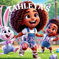 Tahleya's Easter Egg Hunt B0DSYLDF4Q Book Cover