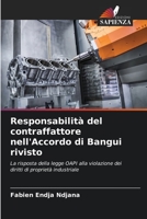 Responsabilità del contraffattore nell'Accordo di Bangui rivisto: La risposta della legge OAPI alla violazione dei diritti di proprietà industriale 6205869195 Book Cover