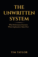 The Unwritten System 9199121026 Book Cover