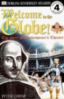 DK Readers: Welcome to the Globe: The Story of Shakespeare's Theatre (Level 4: Proficient Readers) 0789466406 Book Cover
