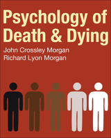 Psychology of Death & Dying 1597524050 Book Cover