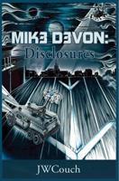 Mik3 D3von: Disclosures 0997035412 Book Cover