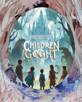 CHILDREN OF GOGHT B0F6JWL825 Book Cover