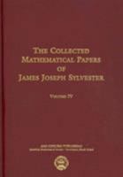 The Collected Mathematical Papers of James Joseph Sylvester .. 1024194116 Book Cover