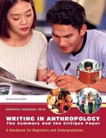 Writing in Anthropology: The Summary and the Critique Paper 1256292796 Book Cover