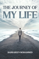 The Journey of My Life: Ruins of Memories 1965190375 Book Cover