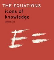 The Equations : Icons of Knowledge 0674019679 Book Cover
