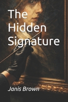 The Hidden Signature B0GHR7BGJ5 Book Cover
