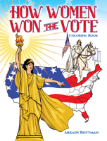 How Women Won the Vote Coloring Book 0486833216 Book Cover