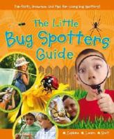 Little Bug Spotters Guide 192184762X Book Cover